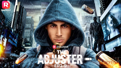 Watch 'The Adjuster' Short Drama FREE [Full Episodes] (Short Drama Online)