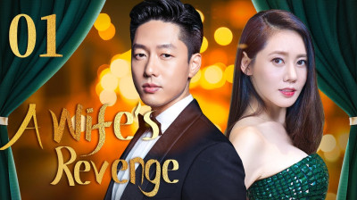 Watch 'The Wife's Revenge' Short Drama FREE [Full Episodes] (Short Drama Online)