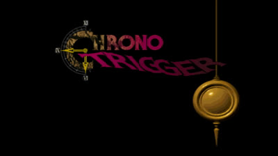 Chrono Trigger Part =_01