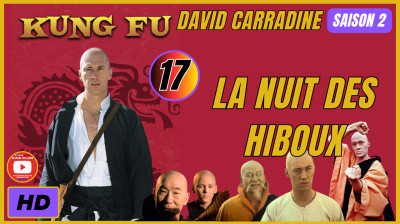 Kung Fu S2E17 La Nuit des Hiboux