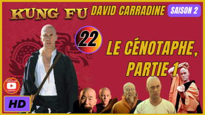 Kung Fu S2E22 Le Cénotaphe, Partie 1