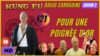 Kung Fu S2E21 Pour une Poignée d'Or