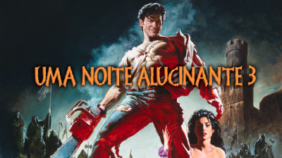 Uma Noite Alucinante 3 Super Versão Estendida Director Cut filme dublado Terror/Comédia  1992*