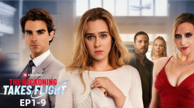 Watch 'The Reckoning Takes Flight' Short Drama FREE [Full Episodes] (Short Drama Online)