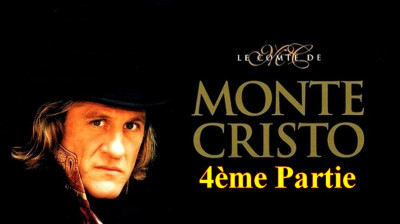 Le Comte de Monte-Cristo TV 4ème Partie ( 1998 )