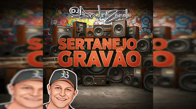 • CD Sertanejo Gravão 2025 - DJ André Zanella