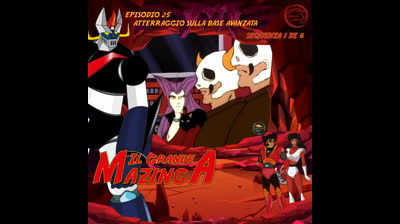 Il Grande Mazinga | 25 | 01/06