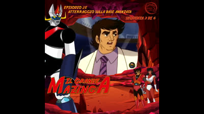 Il Grande Mazinga | 25 | 03/06
