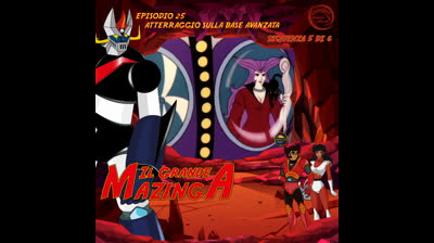 Il Grande Mazinga | 25 | 05/06
