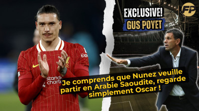 Gus Poyet : Je comprends que Darwin Nunez veuille déménager en Arabie Saoudite - il suffit de regarder Oscar !