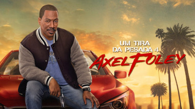 Um Tira da Pesada 4: Axel Foley