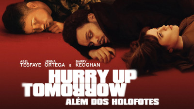 Hurry Up Tomorrow- Além dos Holofotes (2025) Dublado
