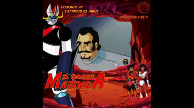 Il Grande Mazinga | 28 | 02/07