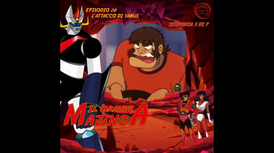 Il Grande Mazinga | 28 | 03/07