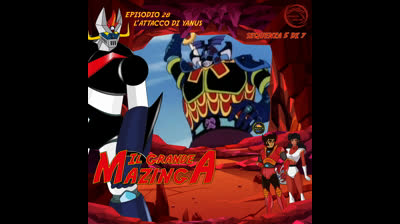 Il Grande Mazinga | 28 | 05/07
