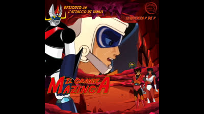 Il Grande Mazinga | 28 | 07/07